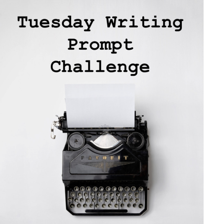 Tuesday Writing Prompt